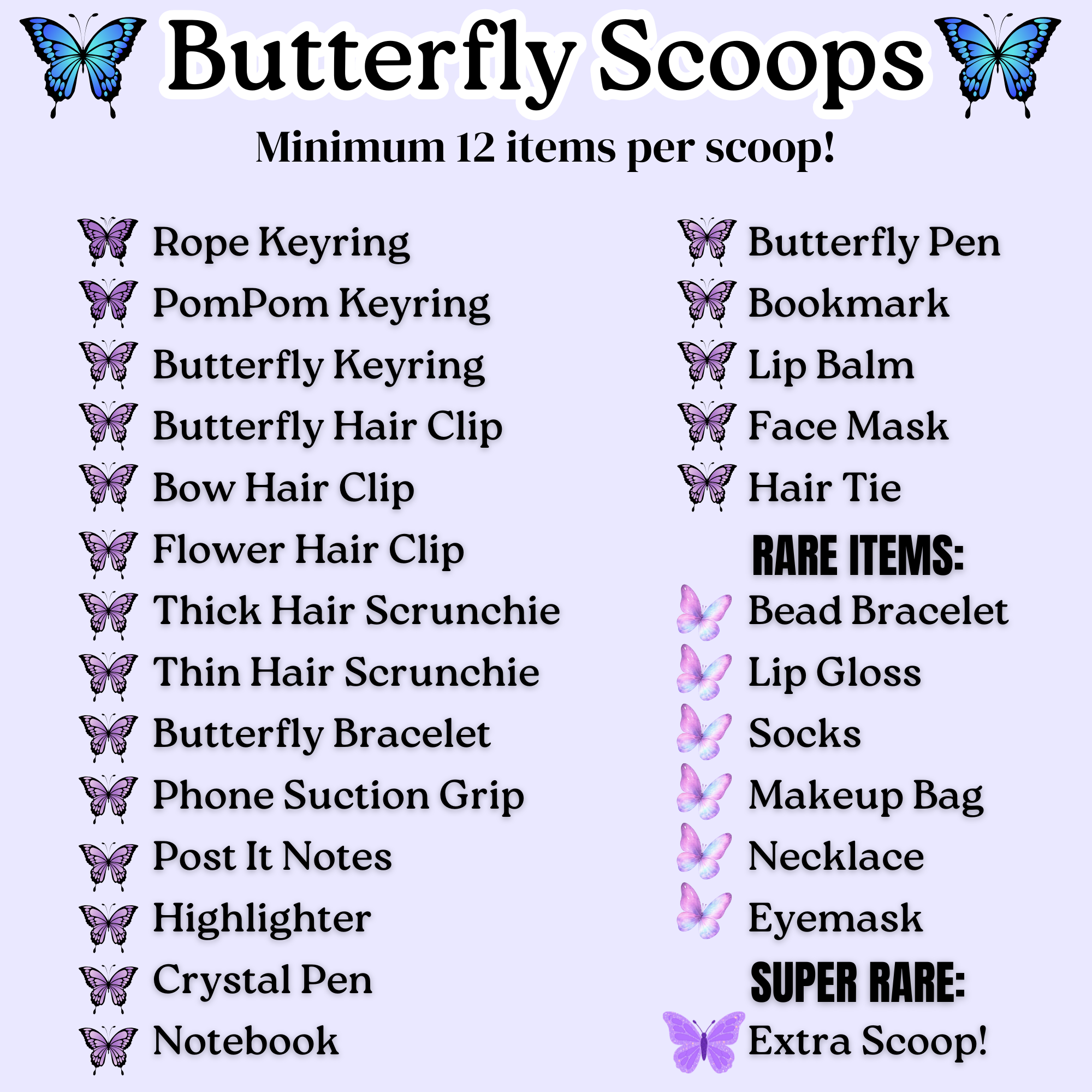 Butterfly Mystery Scoop